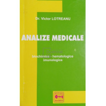 Analize medicale biochimice, hematologice, imunologice