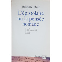 L'epistolaire ou la pensee nomade