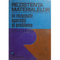 Rezistenta materialelor in rezumate, exercitii si probleme