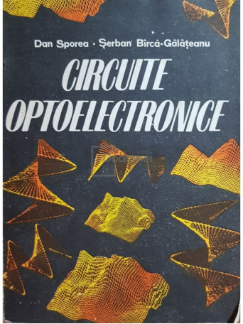 Dan Sporea - Circuite optoelectronice - 1986 - Brosata