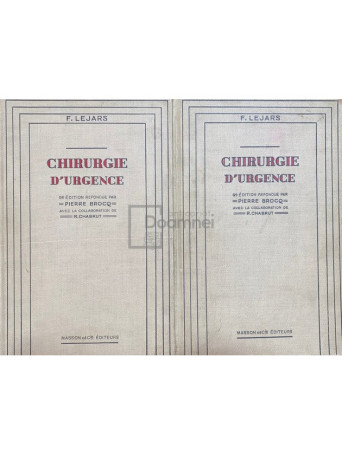 Felix Lejars - Chirurgie d'urgence, 2 vol. - 1936 - Cartonata