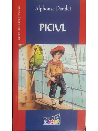 Alphonse Daudet - Piciul - 2004 - Brosata