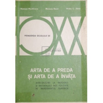 Arta de a preda si arta de a invata