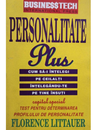 Florence Littauer - Personalitate plus - 1999 - Brosata