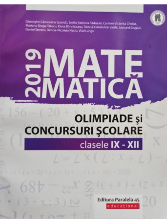 Matematica - Olimpiade si concursuri scolare - Clasele IX - XII