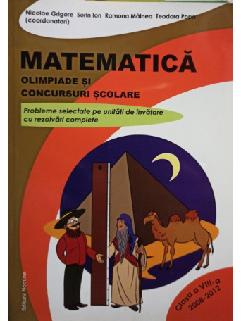 Matematica - Olimpiade si concursuri scolare, clasa a VIIIa, editia a IIa