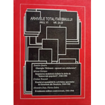 Arhivele totalitarismului, anul VII, nr. 24