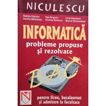 Informatica - Probleme propuse si rezolvate pentru BAC