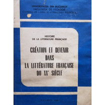Creation et devenir dans la litterature francaise du XX siecle