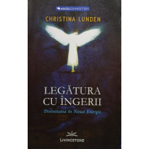 Legatura cu ingerii