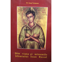 Din viata si minunile Sfantului Ioan Rusul