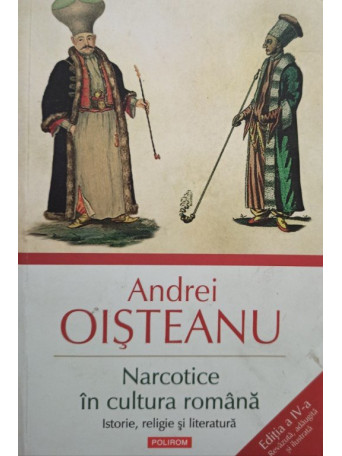 Narcotice in cultura romana, editia a IVa