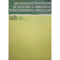 Metodica activitatilor de educare a limbajului in invatamantul prescolar
