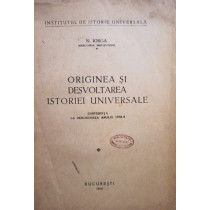 Originea si desvoltarea istoriei universale
