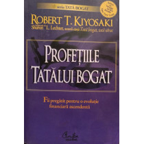 Profetiile tatalui bogat