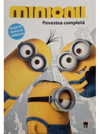 Brian Lynch - Minionii - Povestea completa - 2015 - Brosata