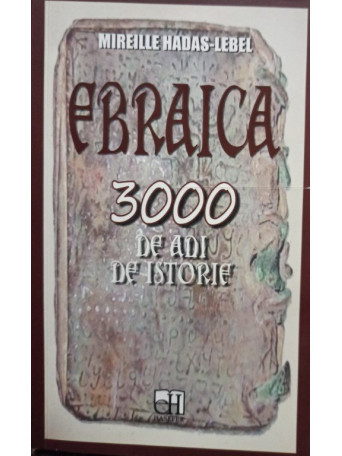 Ebraica, 3000 de ani de istorie