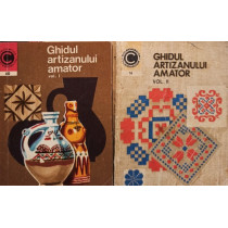 Ghidul artizanului amator, 2 vol.