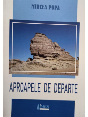 Aproapele de departe (semnata)