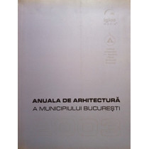 Anuala de Arhitectura a Municipiului Bucuresti 2003