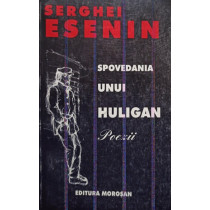 Spovedania unui huligan