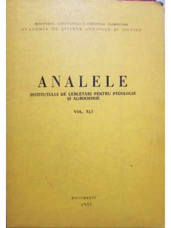 Analele Institutului de Cercetari pentru Pedologie si Agrochimie, vol. XLI - 1975 - brosata