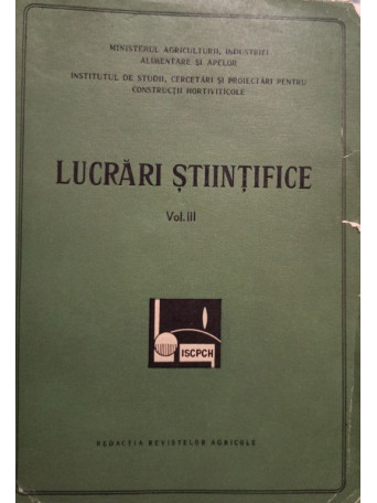 S. Girbu - Lucrari stiintifice, vol. III - 1972 - brosata