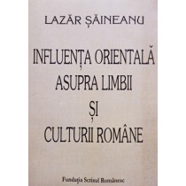 Influenta orientala asupra limbii si culturii romane