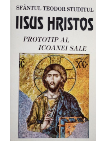 Iisus Hristos prototip al icoanei sale