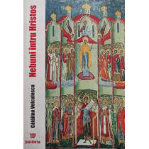 Nebuni intru Hristos