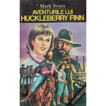 Aventurile lui Huckleberry Finn