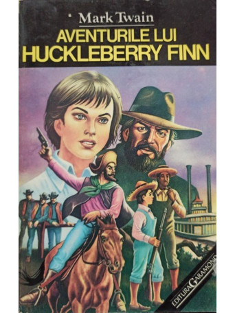 Mark Twain - Aventurile lui Huckleberry Finn - 1995 - Brosata