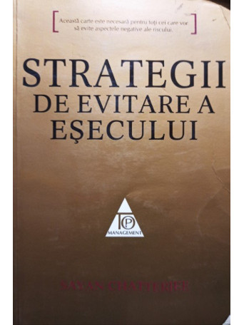 Sayan Chatterjee - Strategii de evitare a esecului - 2009 - brosata