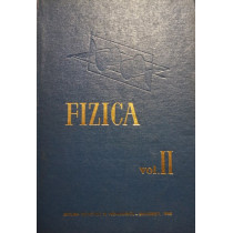 Fizica, vol. II