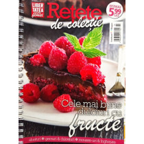 Retete de colectie - Cele mai bune dulciuri cu fructe
