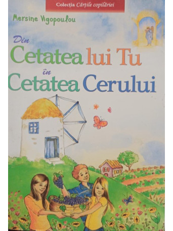 Din Cetatea lui Tu in Cetatea Cerului