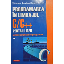 Programarea in limbajul C / C++ pentru liceu, vol. 2