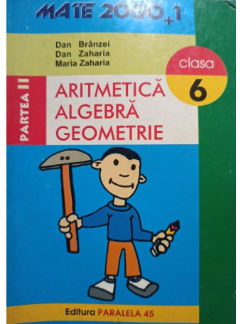 Aritmetica, algebra, geometrie, clasa a VI-a, partea a II-a