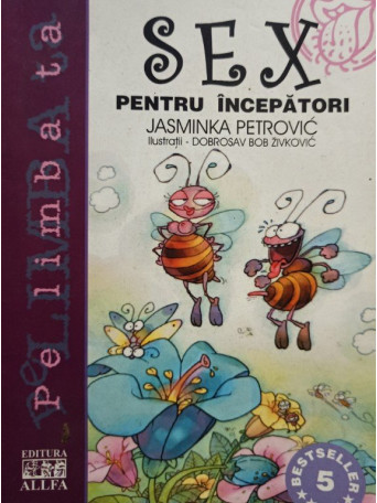 Jasminka Petrovic - Sex pentru incepatori - 2003 - Brosata