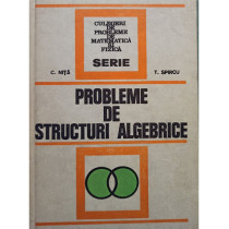 Probleme de structuri algebrice