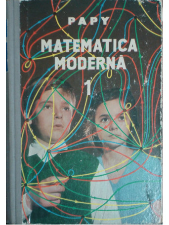 Papy - Matematica moderna, vol. 1 - 1967 - Cartonata