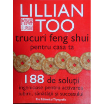 Trucuri Feng Shui pentru casa ta