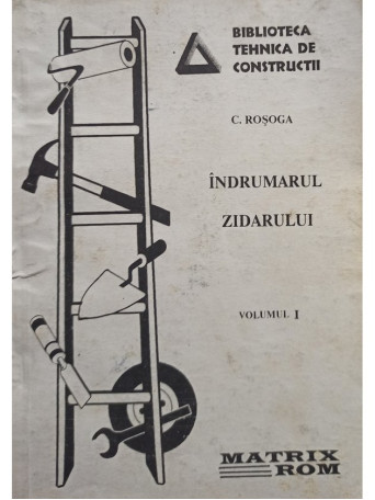 Indrumarul zidarului, vol. 1