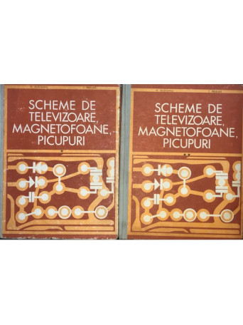 Scheme de televizoare, magnetofoane, picupuri - 2 vol.