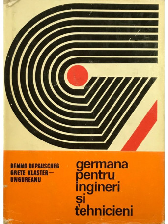 Benno Depauscheg - Germana pentru ingineri si tehnicieni - Cartonata