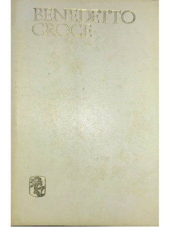 Benedetto Croce - Poezia - 1972 - Cartonata