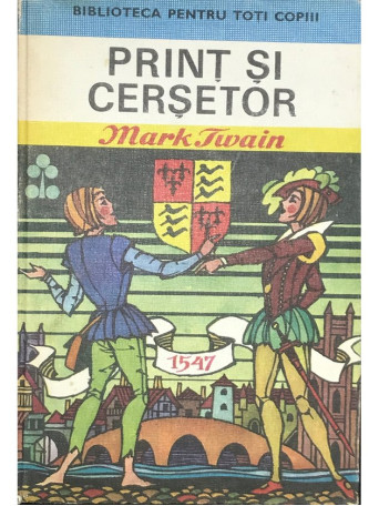 Mark Twain - Print si cersetor - 1986 - Cartonata