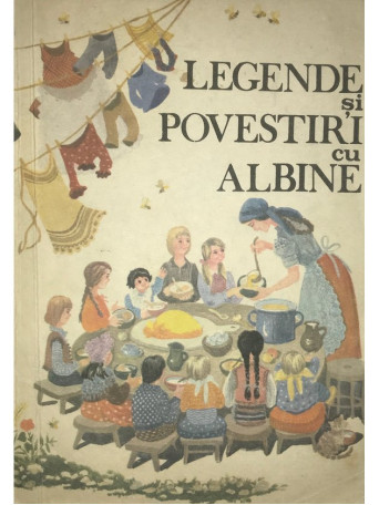 Legende si povestiri cu albine