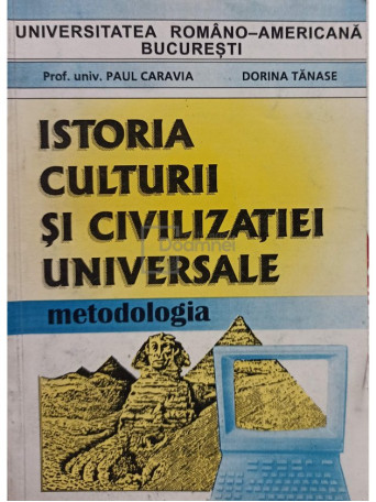 Paul Caravia - Istoria culturii si civilizatiei universale - 1999 - Brosata