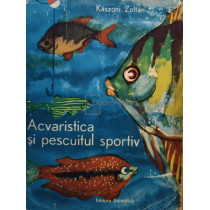 Acvaristica si pescuitul sportiv